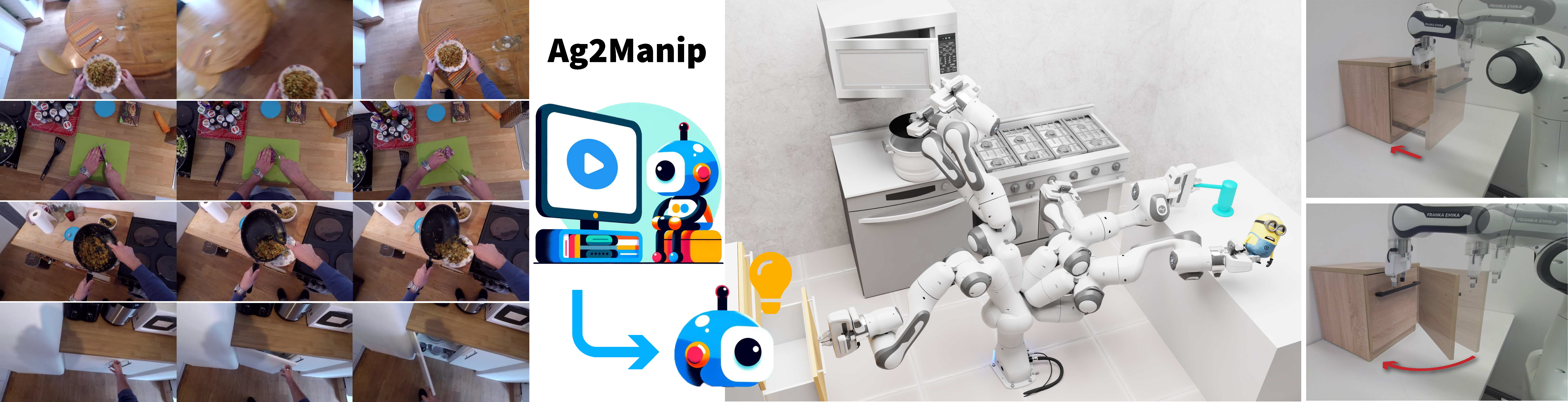 Teaser for Ag2Manip: Learning Novel Manipulation Skills with Agent-Agnostic Visual and Action Representations
